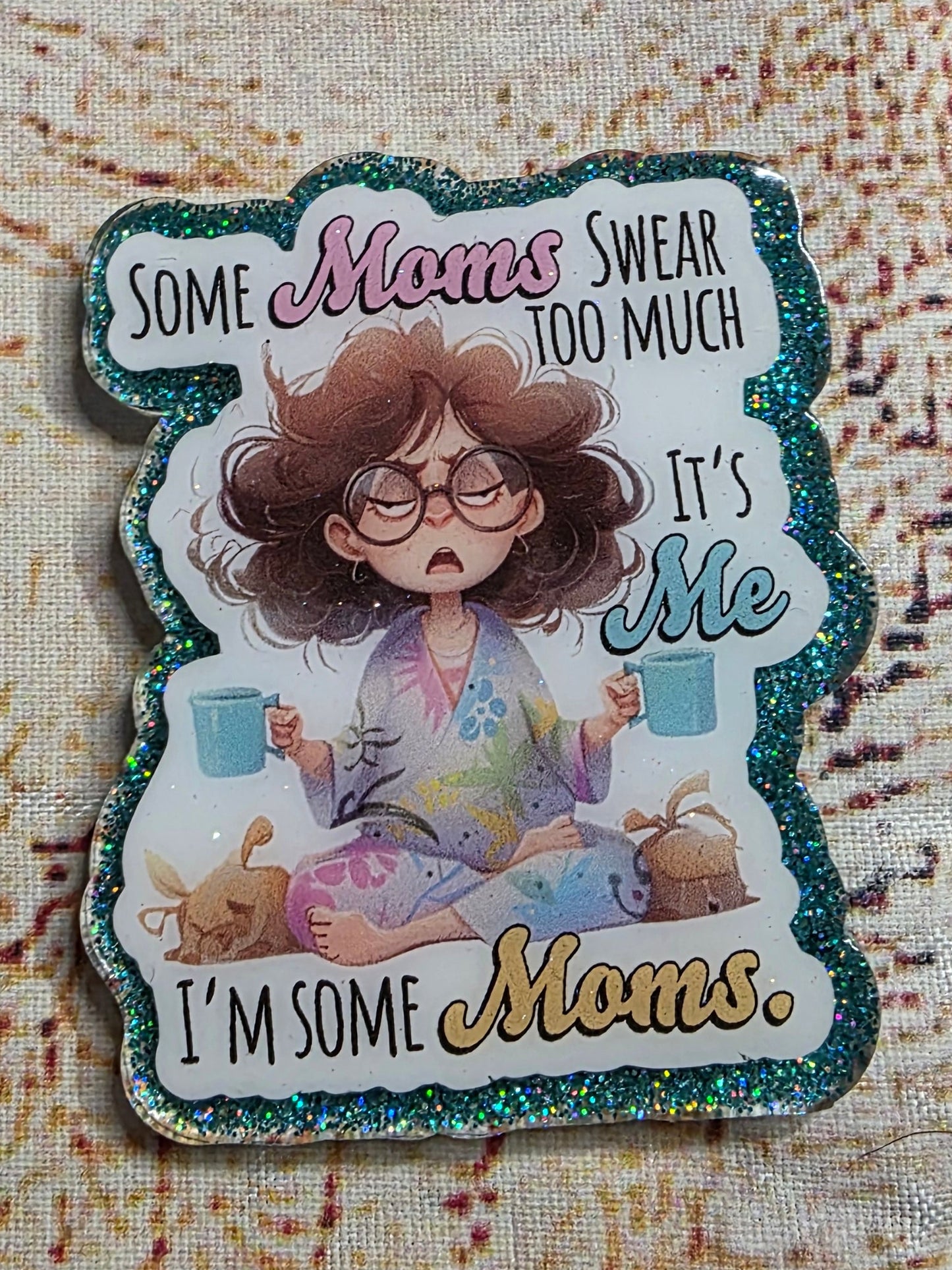 Sweary Moms